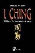 i ching: el libro de las mutaciones (33ª ed.)-richard wilhelm-9788435019026 i ching: el libro de las mutaciones (33ª ed.)-richard wilhelm-9788435019026