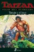 tarzan y el loco (xxiii)-edgar rice burroughs-9788435031226 tarzan y el loco (xxiii)-edgar rice burroughs-9788435031226