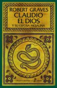 claudio el dios y su esposa mesalina-robert graves-9788435062626 claudio el dios y su esposa mesalina-robert graves-9788435062626