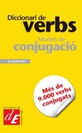 diccionari de verbs: models de conjugacio-9788441218826 diccionari de verbs: models de conjugacio-9788441218826