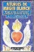 rituales de magia blanca-a.c. sarvanga-9788441410626 rituales de magia blanca-a.c. sarvanga-9788441410626