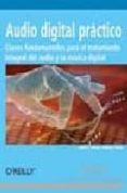 audio digital practico: claves fundamentales para el tratamiento integral del audio y la musica digital-bruce fries-marty fries-9788441518926 audio digital practico: claves fundamentales para el tratamiento integral del audio y la musica digital-bruce fries-marty fries-9788441518926