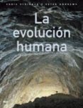 la evolucion humana-chris stringer-peter andrews-9788446023326 la evolucion humana-chris stringer-peter andrews-9788446023326
