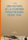 una historia de la economia poskeynesiana desde 1936-j.e. king-9788446025726 una historia de la economia poskeynesiana desde 1936-j.e. king-9788446025726