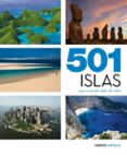 (pe) 501 islas que no puedes dejar de visitar-9788448069926 (pe) 501 islas que no puedes dejar de visitar-9788448069926