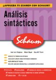 analisis sintacticos (schaum selectividad)-9788448198626 analisis sintacticos (schaum selectividad)-9788448198626
