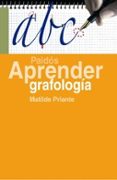 aprender grafologia-matilde priante-9788449320026 aprender grafologia-matilde priante-9788449320026