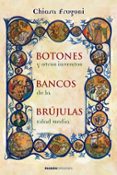 botones, bancos, brujulas y otros inventos de la edad media-chiara frugoni-9788449321726 botones, bancos, brujulas y otros inventos de la edad media-chiara frugoni-9788449321726