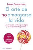 pack el arte de no amargarse la vida: las claves del cambio psicologico y la transformacion personal-rafael santandreu-9788449331626 pack el arte de no amargarse la vida: las claves del cambio psicologico y la transformacion personal-rafael santandreu-9788449331626