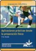 aplicaciones practicas desde la preparacion fisica-fran beade-9788461109326 aplicaciones practicas desde la preparacion fisica-fran beade-9788461109326