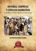 historias, sorpresas y cotilleos madrileños-9788461639526 historias, sorpresas y cotilleos madrileños-9788461639526