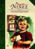recuerdos de mi niñez-carmen fernandez-9788466227926 recuerdos de mi niñez-carmen fernandez-9788466227926