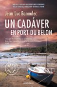 un cadáver en port du bélon (comisario dupin 4)-jean-luc bannalec-9788466341226 un cadáver en port du bélon (comisario dupin 4)-jean-luc bannalec-9788466341226