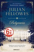 belgravia-julian fellowes-9788466343626 belgravia-julian fellowes-9788466343626