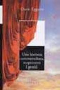una historia commovedora, sorprenent i genial-dave eggers-9788466400626 una historia commovedora, sorprenent i genial-dave eggers-9788466400626