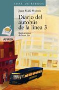diario del autobus de la linea 3-juan mari montes-9788466751926 diario del autobus de la linea 3-juan mari montes-9788466751926