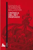 cronica del rey pasmado-gonzalo torrente ballester-9788467033526 cronica del rey pasmado-gonzalo torrente ballester-9788467033526