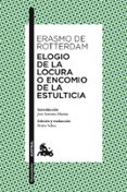 elogio de la locura o encomio de la estulticia-erasmo de rotterdam-9788467038026 elogio de la locura o encomio de la estulticia-erasmo de rotterdam-9788467038026