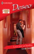 loca por un hombre (ebook)-cindy gerard-9788467181326 loca por un hombre (ebook)-cindy gerard-9788467181326