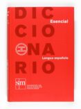 diccionario esencial 2009-9788467531626 diccionario esencial 2009-9788467531626
