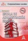 escala de administracion especial. test comun. corporaciones loca les (4ª ed.)-fernando martos navarro-9788467654226 escala de administracion especial. test comun. corporaciones loca les (4ª ed.)-fernando martos navarro-9788467654226
