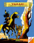 yakari (vol. 10): la barrera de foc. el diable dels boscos-9788467908626 yakari (vol. 10): la barrera de foc. el diable dels boscos-9788467908626