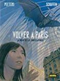 volver a paris 2: la noche de las constelaciones-francois schuiten-benoit peeters-9788467925326 volver a paris 2: la noche de las constelaciones-francois schuiten-benoit peeters-9788467925326