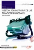 manual gestion administrativa de las relaciones laborales. certif icados de personalidad-fe elisa quiñones martín-9788468115726 manual gestion administrativa de las relaciones laborales. certif icados de personalidad-fe elisa quiñones martín-9788468115726