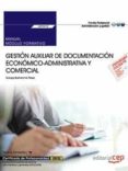 (uf0519) manual gestion auxiliar de documentacion economico- administrativa y comercial. certificados de profesionalidad. operaciones auxiliares de servicios administrativos y generales (adgg-soraya bartolome perez-9788468186726 (uf0519) manual gestion auxiliar de documentacion economico- administrativa y comercial. certificados de profesionalidad. operaciones auxiliares de servicios administrativos y generales (adgg-soraya bartolome perez-9788468186726