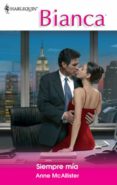 siempre mía (ebook)-anne mcallister-9788468714226 siempre mía (ebook)-anne mcallister-9788468714226