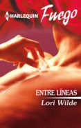 entre líneas (ebook)-lori wilde-9788468763026 entre líneas (ebook)-lori wilde-9788468763026