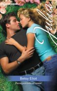 persiguiendo el amor (ebook)-betsy eliot-9788468782126 persiguiendo el amor (ebook)-betsy eliot-9788468782126