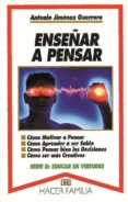 enseñar a pensar-antonio jimenez-9788471187826 enseñar a pensar-antonio jimenez-9788471187826