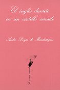 el ingles descrito en un castillo cerrado-andre pieyre de mandiargues-9788472233126 el ingles descrito en un castillo cerrado-andre pieyre de mandiargues-9788472233126