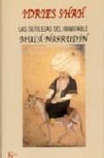 las sutilezas del inimitable mula nasrudin-idries shah-9788472455726 las sutilezas del inimitable mula nasrudin-idries shah-9788472455726