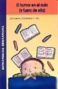 el humor en el aula (y fuera de ella)-koldobika g. vio-jule garcia-9788472783126 el humor en el aula (y fuera de ella)-koldobika g. vio-jule garcia-9788472783126