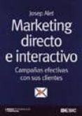 marketing directo e interactivo: campañas efectivas con sus clien tes-josep alet-9788473565226 marketing directo e interactivo: campañas efectivas con sus clien tes-josep alet-9788473565226