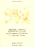 literatura e historia de la cultura escrita: practicas bibliofila s y escrituras en el quijote de cervantes-alicia marchant rivera-9788474969726 literatura e historia de la cultura escrita: practicas bibliofila s y escrituras en el quijote de cervantes-alicia marchant rivera-9788474969726