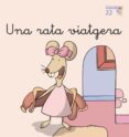 una rata viatgera-teresa soler-9788476609026 una rata viatgera-teresa soler-9788476609026