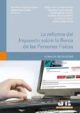 la reforma del impuesto sobre la renta de las personas fisicas (ebook)-9788476989326 la reforma del impuesto sobre la renta de las personas fisicas (ebook)-9788476989326