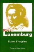 textos escogidos: rosa luxemburg-rosa luxemburg-9788477854326 textos escogidos: rosa luxemburg-rosa luxemburg-9788477854326