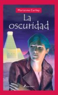 la oscuridad-marianne curley-9788478888726 la oscuridad-marianne curley-9788478888726