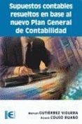 supuestos contables resueltos en base al nuevo plan general de co ntabilidad-manuel gutierrez viguera-9788478978526 supuestos contables resueltos en base al nuevo plan general de co ntabilidad-manuel gutierrez viguera-9788478978526