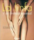 linfa y su drenaje manual-frederic vinyes-frederic viñas-9788479010126 linfa y su drenaje manual-frederic vinyes-frederic viñas-9788479010126