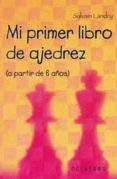 mi primer libro de ajedrez-sylvain landry-9788480639026 mi primer libro de ajedrez-sylvain landry-9788480639026