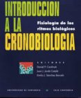introduccion a la cronobiologia: fisiologia de los ritmos biologi cos-daniel p. cardinali-9788481020526 introduccion a la cronobiologia: fisiologia de los ritmos biologi cos-daniel p. cardinali-9788481020526