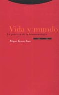 vida y mundo: la practica de la fenomenologia-miguel garcia-baro-9788481642926 vida y mundo: la practica de la fenomenologia-miguel garcia-baro-9788481642926