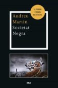 (pe) societat negra-andreu martin farrero-9788482645926 (pe) societat negra-andreu martin farrero-9788482645926