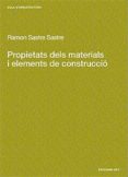 propietats dels materials i elements de construccio-ramon sastre sastre-9788483014226 propietats dels materials i elements de construccio-ramon sastre sastre-9788483014226