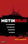 motin rojo: la verdadera historia del acorazado potemkim-neal bascomb-9788483067826 motin rojo: la verdadera historia del acorazado potemkim-neal bascomb-9788483067826